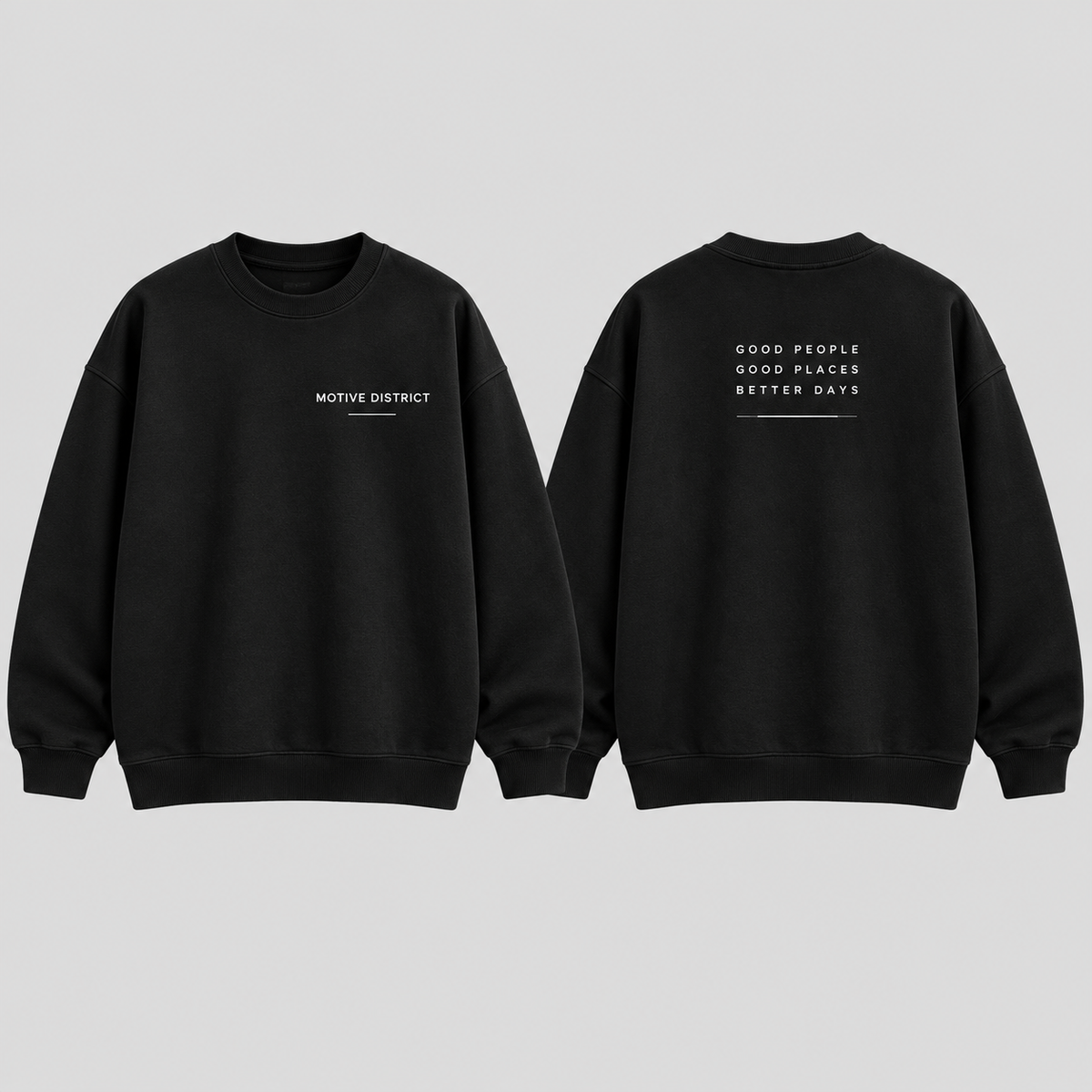 MOTIVE DISTRICT – Classic Oversized Sweatshirt